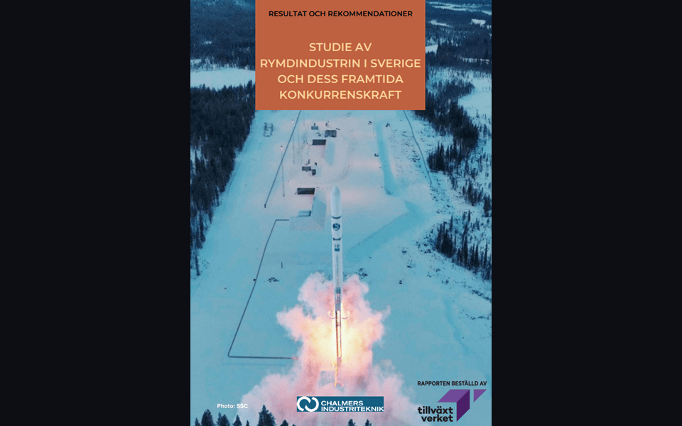 Tillväxtverket study of Sweden’s space industry and its future competitiveness